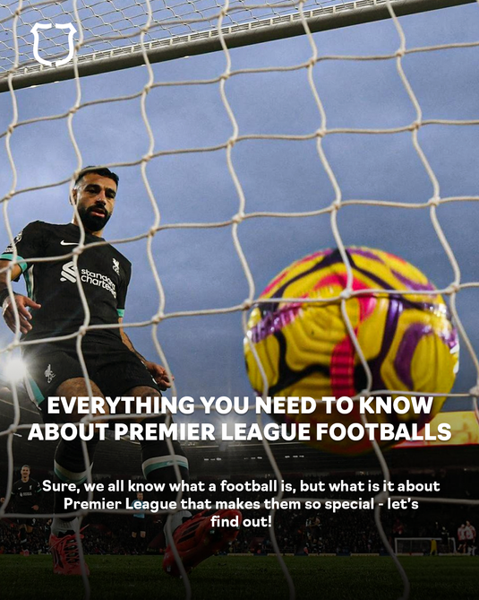 Everything You Need To Know About Premier League Footballs